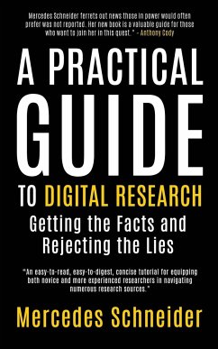 A Practical Guide to Digital Research - Schneider, Mercedes K.