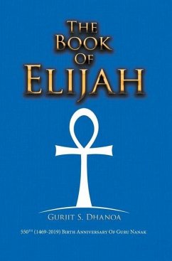 The Book of Elijah - Dhanoa, Gurjit S.