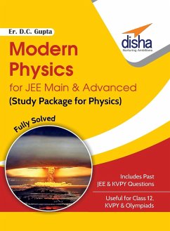 Modern Physics for JEE Main & Advanced (Study Package for Physics) - Er. Gupta, D. C.