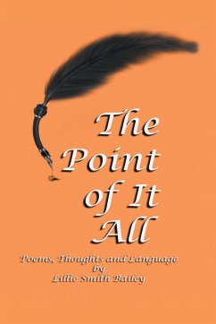 The Point of It All - Bailey, Lillie Smith