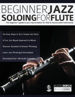 Beginner Jazz Soloing for Flute - Birch, Buster