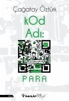 Kod Adi Para - C. Öztürk, Cagatay