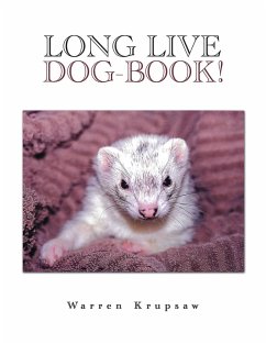 Long Live Dog-Book! - Krupsaw, Warren