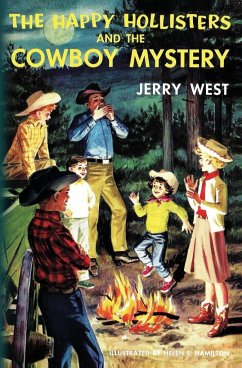 The Happy Hollisters and the Cowboy Mystery - West, Jerry