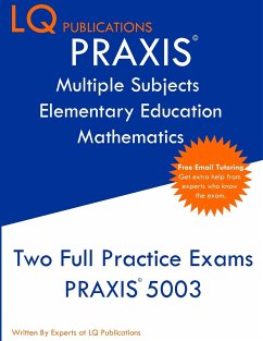 PRAXIS Multiple Subjects Elementary Education Mathematics - Publications, Lq