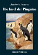 Die Insel der Pinguine - Bild 1