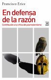 En defensa de la razón (eBook, ePUB)