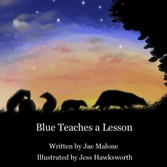 Blue Teaches a Lesson - Malone, Jae