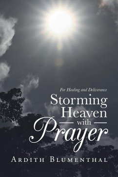 Storming Heaven with Prayer