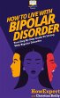 How to Live with Bipolar Disorder - Bild 1
