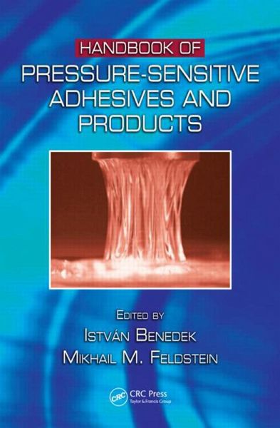 Handbook of Pressure-Sensitive Adhesives and Products (eBook, PDF) Handbook of Pressure-Sensitive Adhesives and Products (eBook, PDF)