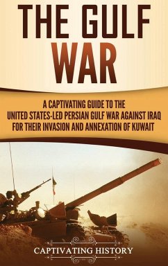 The Gulf War - History, Captivating