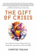 The Gift of Crisis - Bild 1