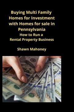 Buying Multi Family Homes for Investment with Homes for sale in Pennsylvania - Mahoney, Shawn