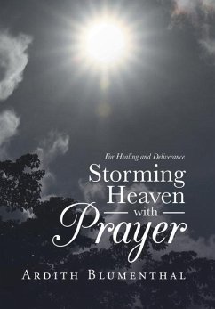 Storming Heaven with Prayer