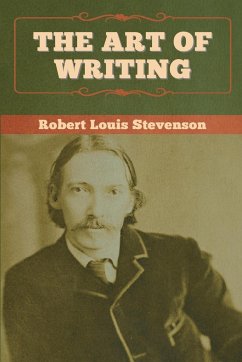 The Art of Writing - Stevenson, Robert Louis