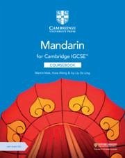 Cambridge IGCSE(TM) Mandarin Coursebook with Audio CDs (2) - Liu So Ling, Ivy; Mak, Martin; Wang, Xixia