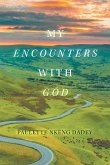 My Encounters with God