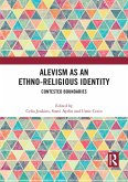 Alevism as an Ethno-Religious Identity (eBook, ePUB)