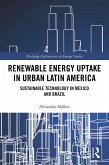 Renewable Energy Uptake in Urban Latin America (eBook, ePUB)