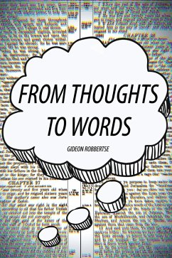 From Thoughts to Words (eBook, ePUB) - Robbertse, Gideon