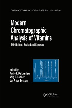 Modern Chromatographic Analysis Of Vitamins (eBook, ePUB)