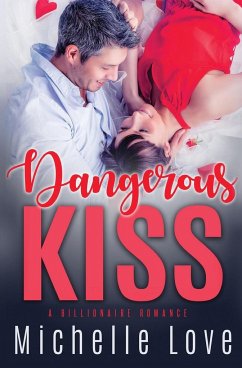 Dangerous Kiss - Love, Michelle