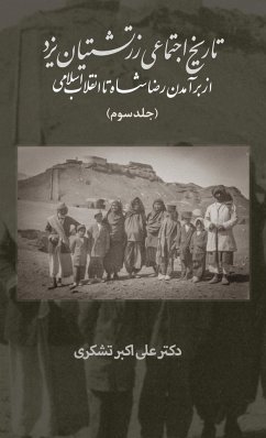 A Social History of the Zoroastrians of Yazd - Tashakori, Ali