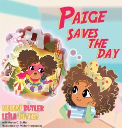 Paige Saves the Day - Butler, Nalani; Butler, Leila