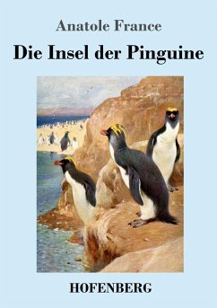 Die Insel der Pinguine - France, Anatole