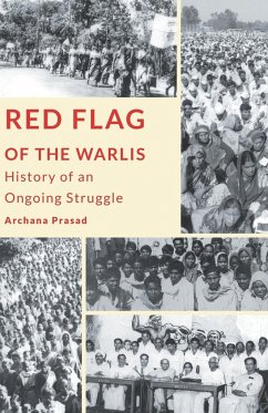 Red Flag of the Warlis - Prasad, Archana