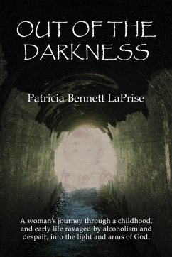 Out of the Darkness - Laprise, Patricia Bennett