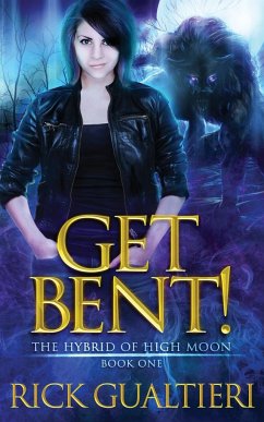 Get Bent! - Gualtieri, Rick