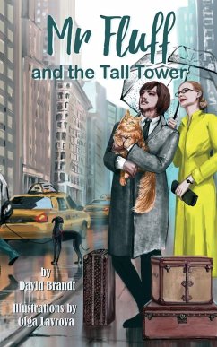 Mr. Fluff and the Tall Tower - Brandt, David