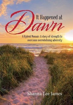 It Happened at Dawn - James, Shanna Lee