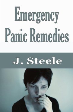 Emergency Panic Remedies - Steele, J.
