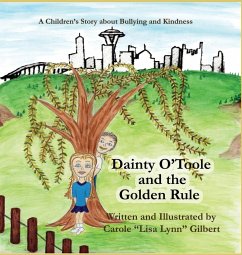 Dainty O'Toole and the Golden Rule - Gilbert, Carole "Lisa Lynn"