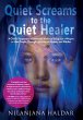 Quiet Screams to the Quiet Healer - Bild 1