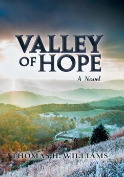 Valley of Hope - Williams, Thomas H.