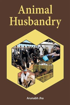 ANIMAL HUSBANDRY - Jha, Arunabh