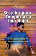Secretos para conquistar a una mujer - Bild 1