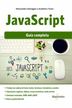 JavaScript: Guía completa (eBook, ePUB) - Salvaggio, Alessandra; Testa, Gualtiero