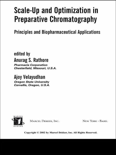 Scale-Up and Optimization in Preparative Chromatography (eBook, ePUB) Scale-Up and Optimization in Preparative Chromatography (eBook, ePUB)