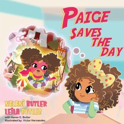 Paige Saves the Day - Butler, Nalani; Butler, Leila
