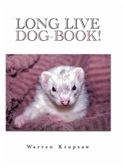 Long Live Dog-Book! - Krupsaw, Warren