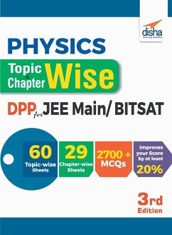 Physics Topic-wise & Chapter-wise Daily Practice Problem (DPP) Sheets for JEE Main/ BITSAT - 3rd Edition - Disha Experts
