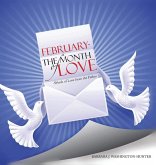 February the Month of Love