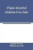 A popular and practical introduction to law studies