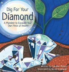 Dig For Your Diamond - Mosey, Caroline