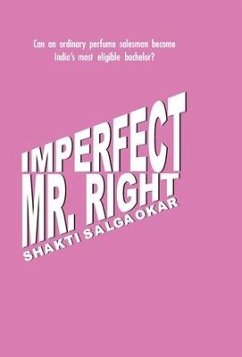 Imperfect Mr. Right - Salgaokar, Shakti